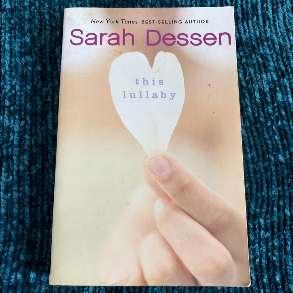 This Lullaby by Sarah Dessen